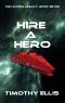 [The Hunter Legacy 07] • Hire a Hero (The Hunter Legacy Book 7)